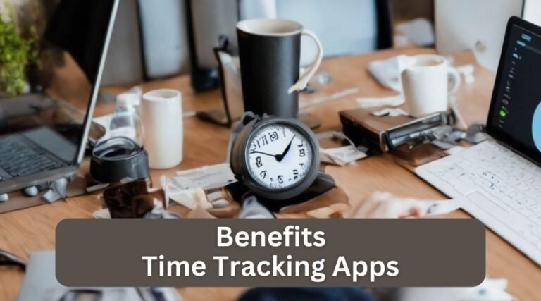 time tracking apps benefits
