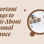 Important Things to Know About Personal Finance