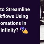 streamline workflows using automations