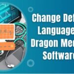 change default language in dragon medical software