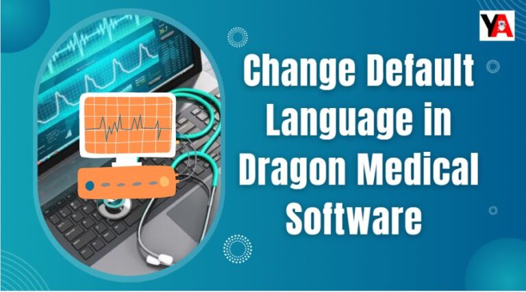 change default language in dragon medical software