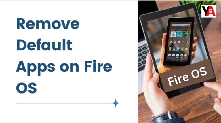 remove default apps on Fire OS