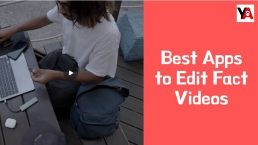 best apps to edit fact video